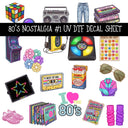 80's Nostalgia UV DTF Decal sheets 2 Designs available