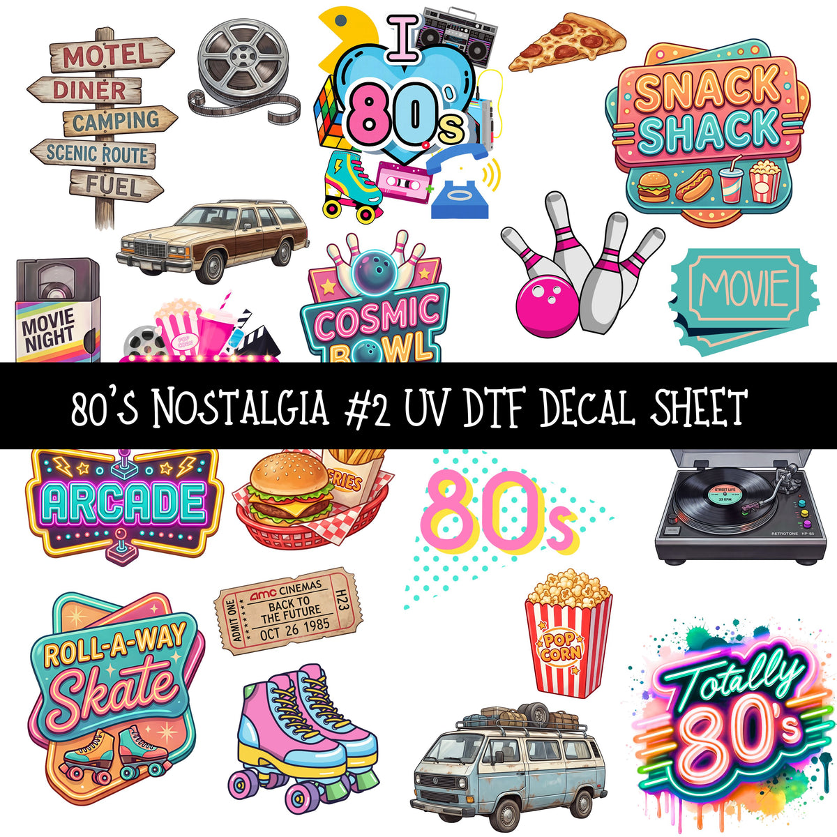 80's Nostalgia UV DTF Decal sheets 2 Designs available
