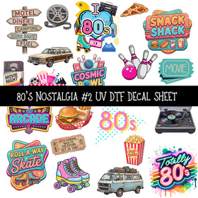 80's Nostalgia UV DTF Decal sheets 2 Designs available