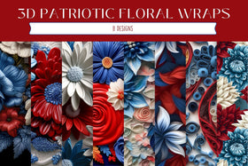 3D Patriotic Floral Vinyl Tumbler wraps- 11 Designs