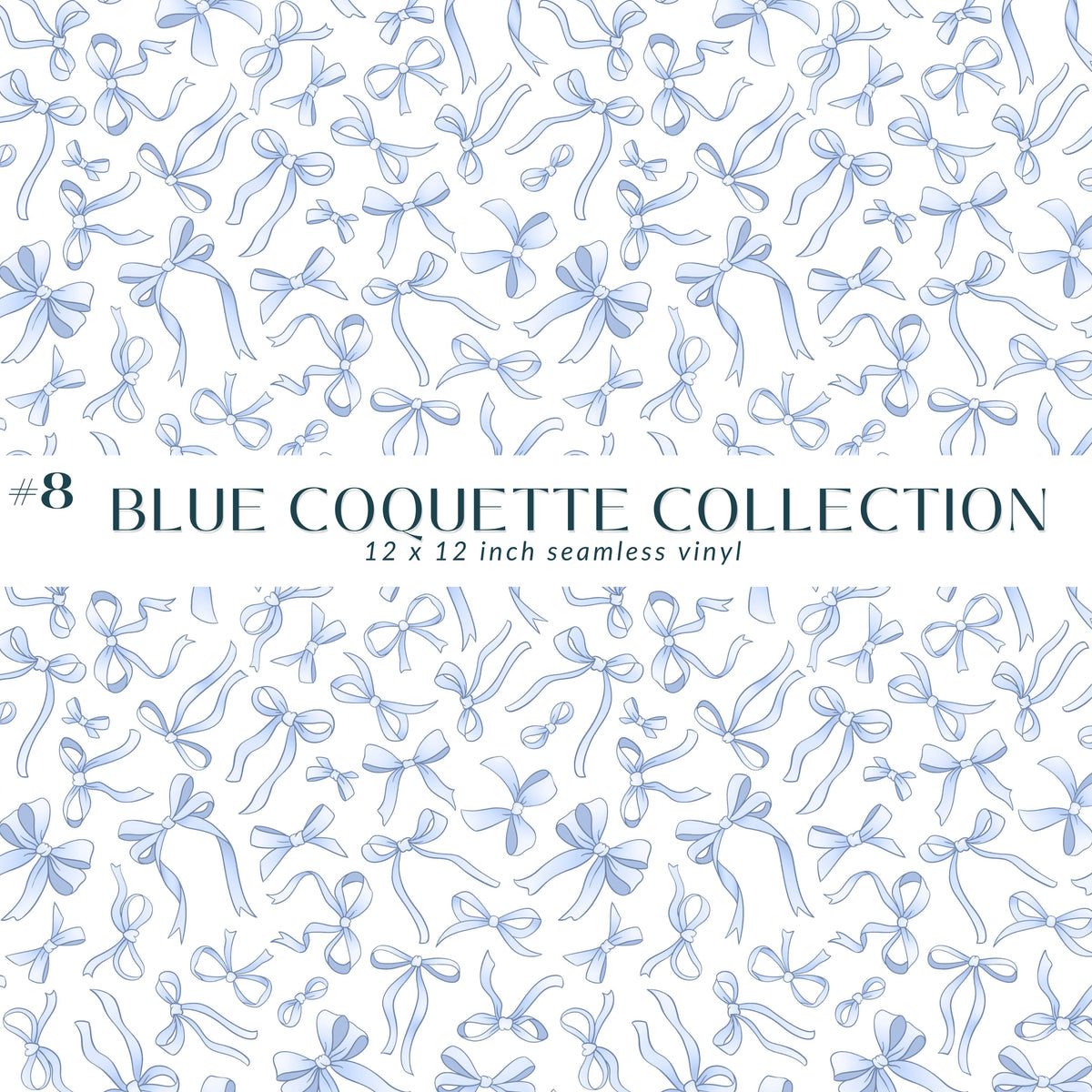 Blue Coquette Collection Vinyl collection- 12x12 vinyl sheets-20 designs available