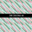 Pink Christmas Collection vinyl sheets 12 Patterns to choose from