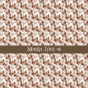 Mocha Love- vinyl sheets 20 (Patterns to choose from)