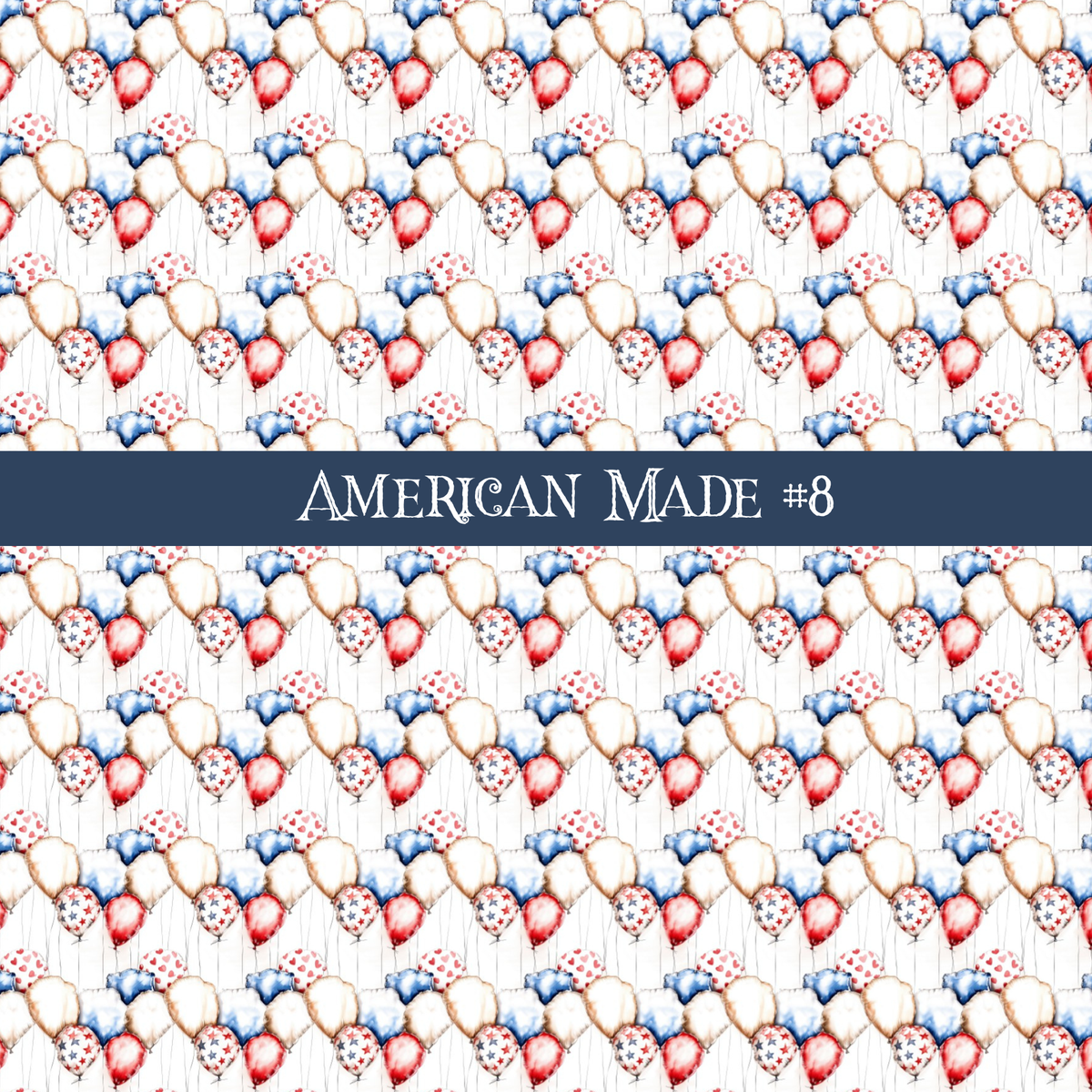 American Made- vinyl sheets 10 (Patterns to choose from)
