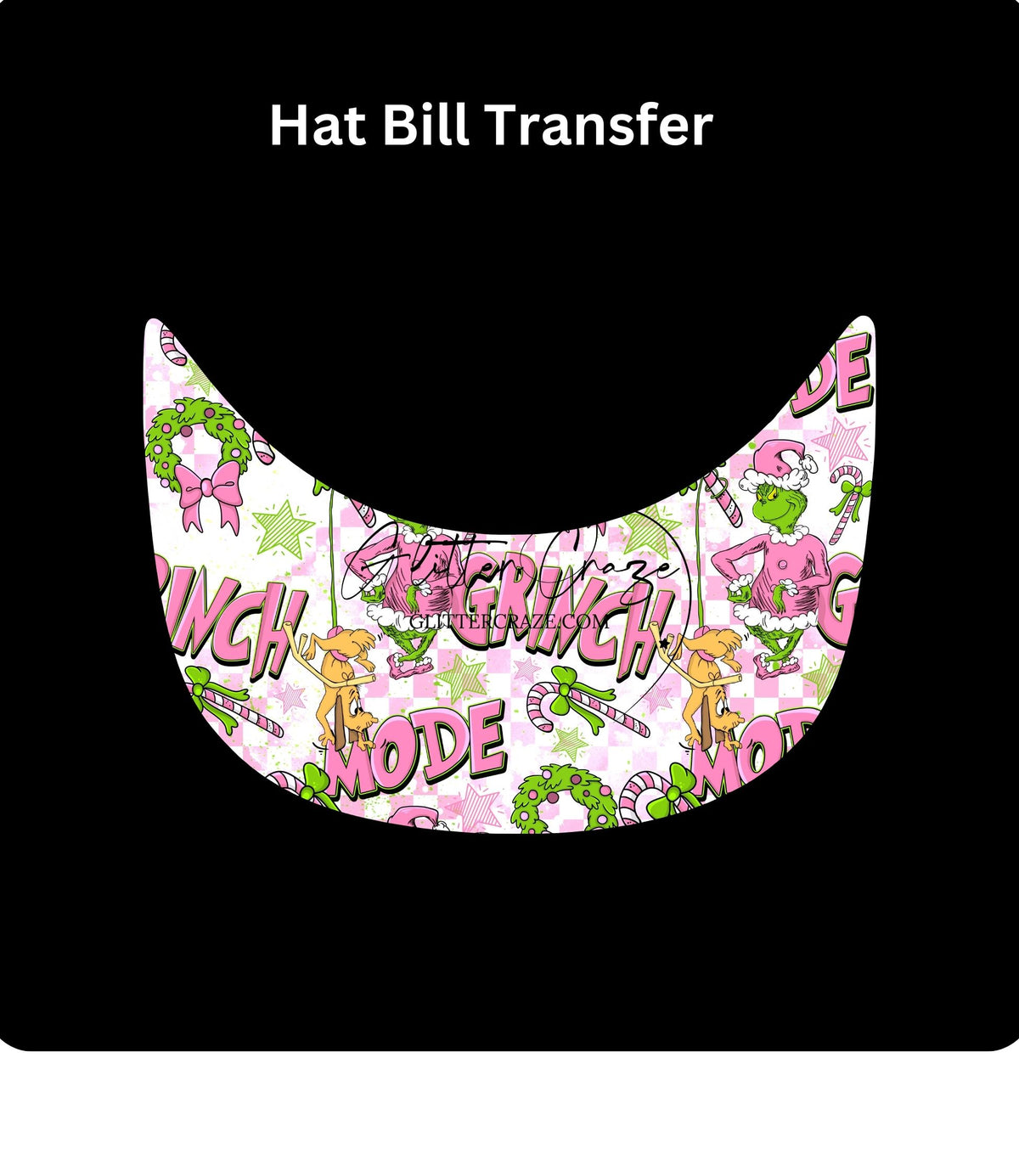 Pink Grinch DTF and hat bill dtf transfers- 4 Designs