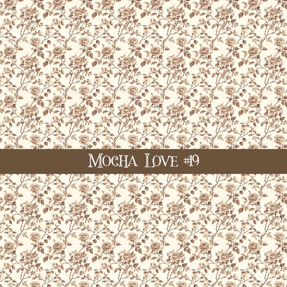 Mocha Love- vinyl sheets 20 (Patterns to choose from)