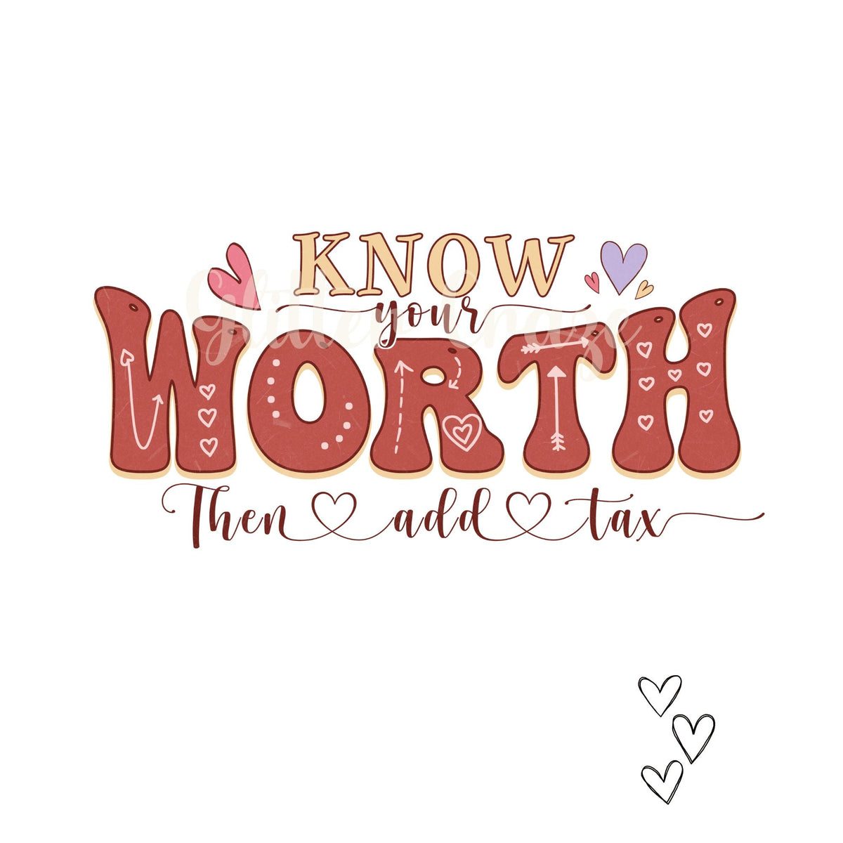 Know Your worth DTF Transfer