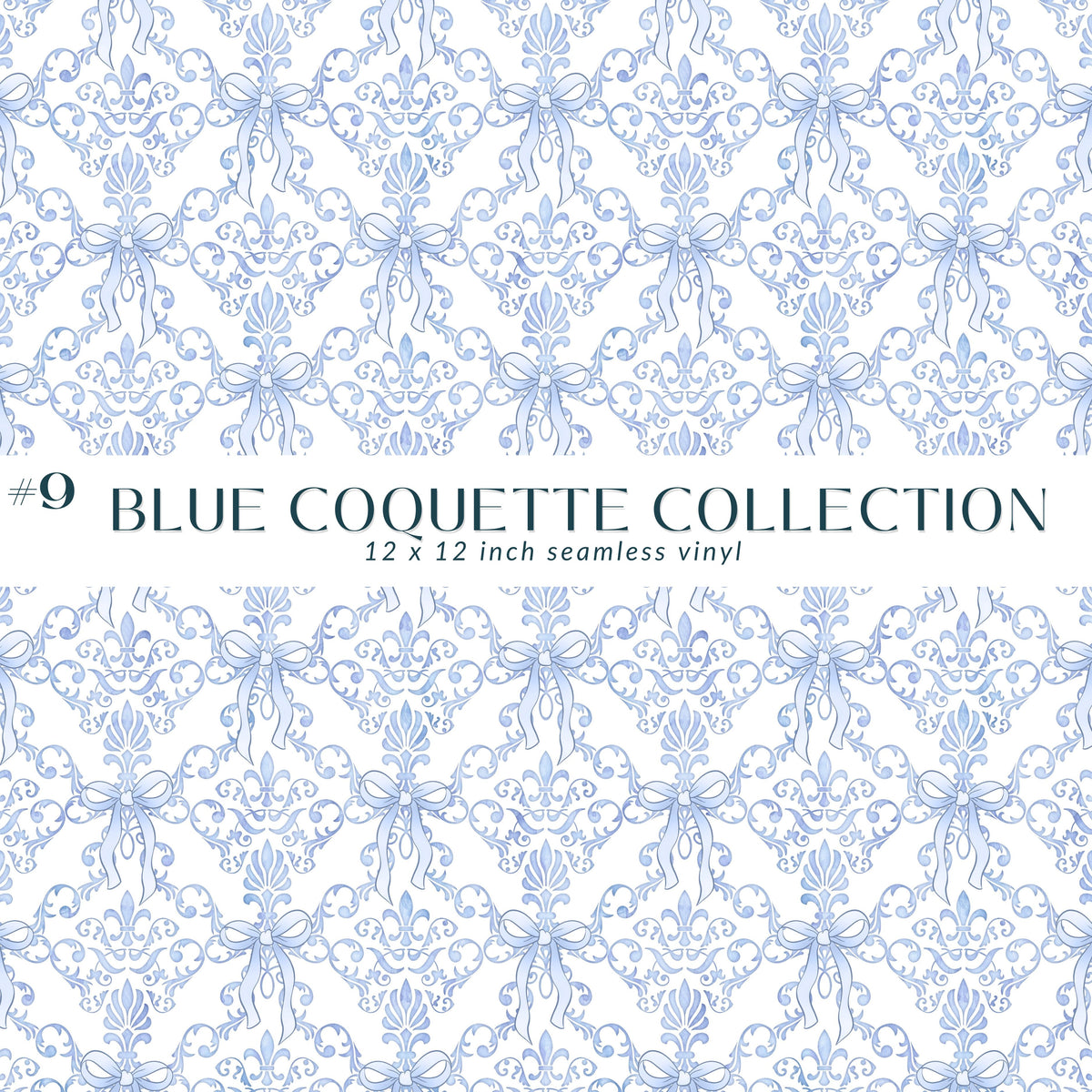 Blue Coquette Collection Vinyl collection- 12x12 vinyl sheets-20 designs available