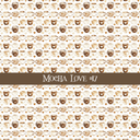 Mocha Love- vinyl sheets 20 (Patterns to choose from)
