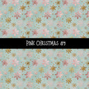 Pink Christmas Collection vinyl sheets 12 Patterns to choose from