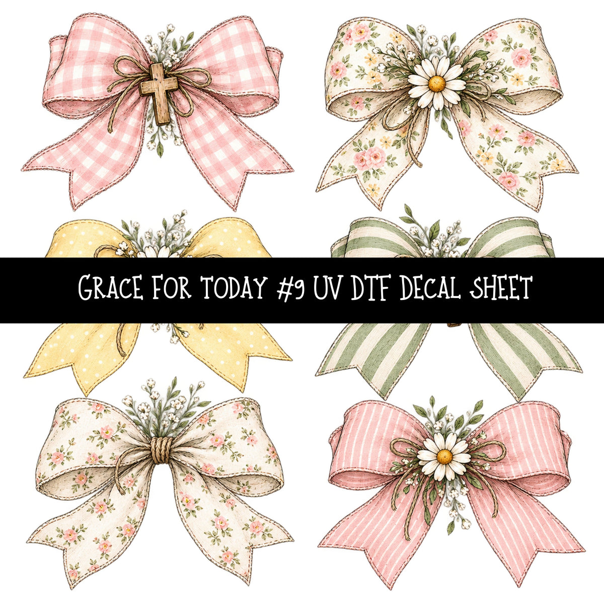 Grace for today UV DTF Decal sheets 12 Designs available
