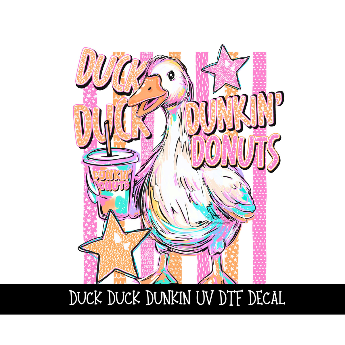 Duck Duck Dunkin UV DTF Decal