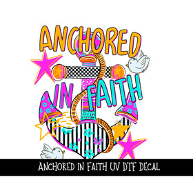 Anchored in Faith UV DTF Decal