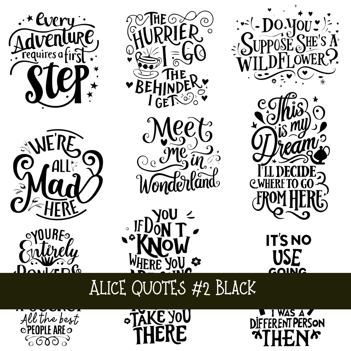 Alice Quotes #2 UV DTF Decal sheets 5 Color Options  available
