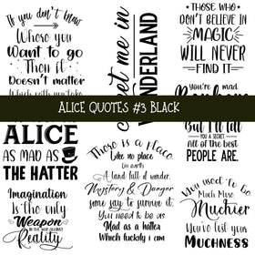 Alice Quotes #3 UV DTF Decal sheets 5 Color Options  available