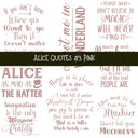 Alice Quotes #3 UV DTF Decal sheets 5 Color Options  available