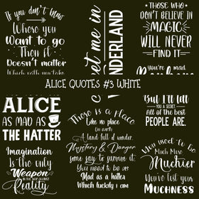 Alice Quotes #3 UV DTF Decal sheets 5 Color Options  available