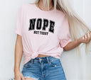 Nope not today black DTF Transfers