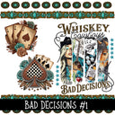 Bad Decisions UV DTF Decal sheets 2 Designs available