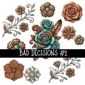 Bad Decisions UV DTF Decal sheets 2 Designs available