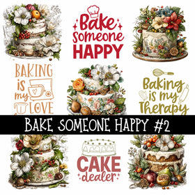 Bake someone happy Collection UV Decal sheets 2 to choose from