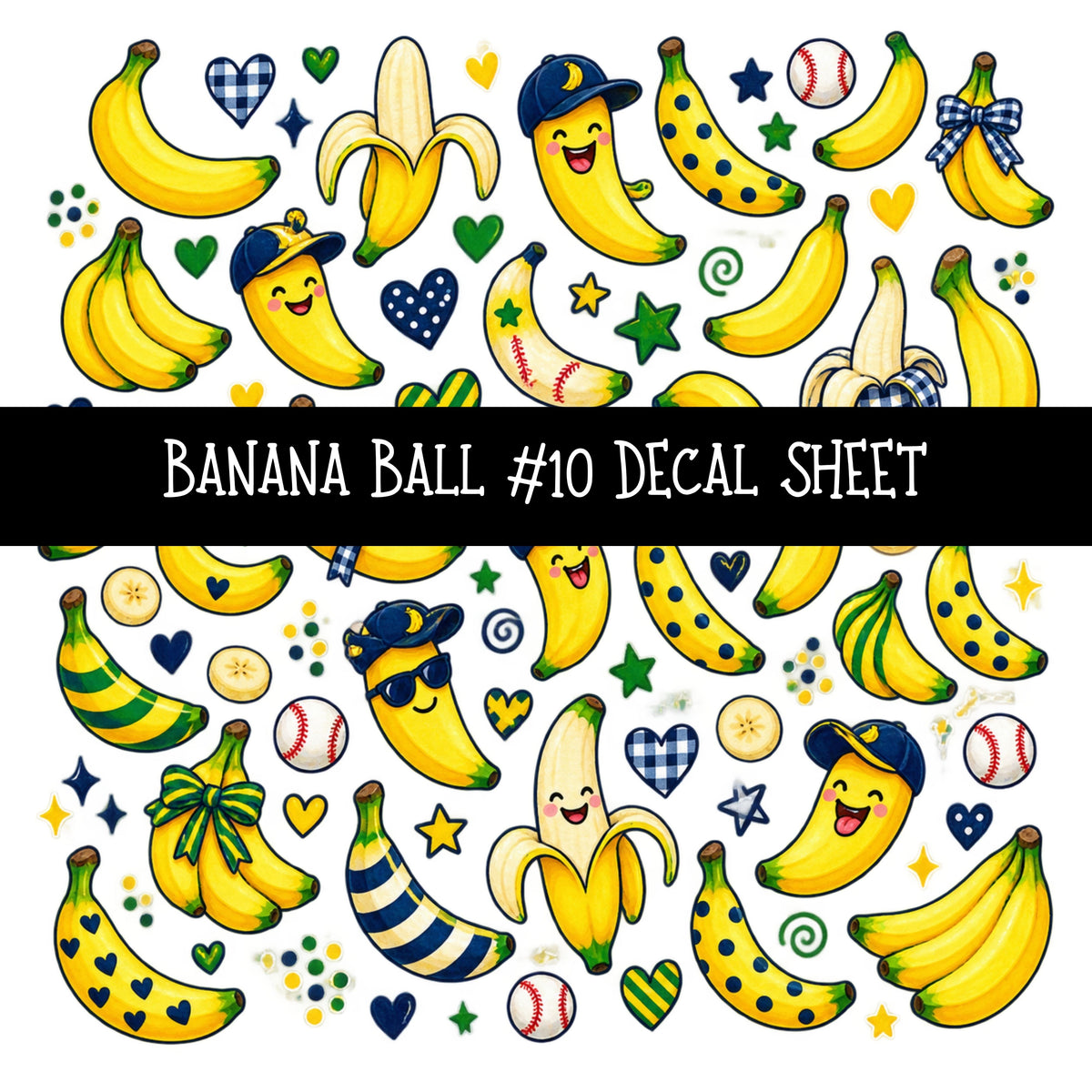 Banana Ball UV DTF Decal sheets 13 Designs available