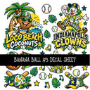 Banana Ball UV DTF Decal sheets 13 Designs available