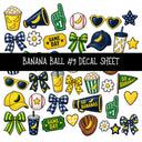 Banana Ball UV DTF Decal sheets 13 Designs available