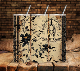 Bat shit crazy social club vinyl tumbler wraps