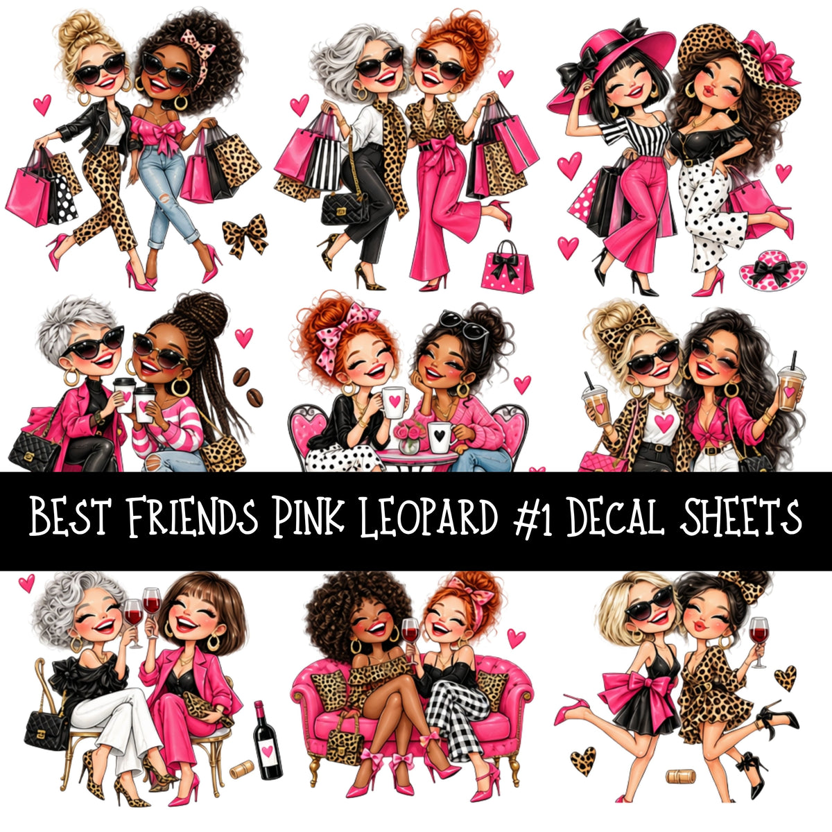 Best Friends Pink Leaoprd UV DTF Decal sheets 9 Designs available