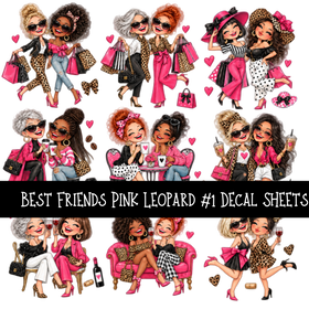 Best Friends Pink Leaoprd UV DTF Decal sheets 9 Designs available