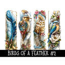Birds of a Feather Panels- UV DTF Decal sheet 5 Design sheets 2 sizes