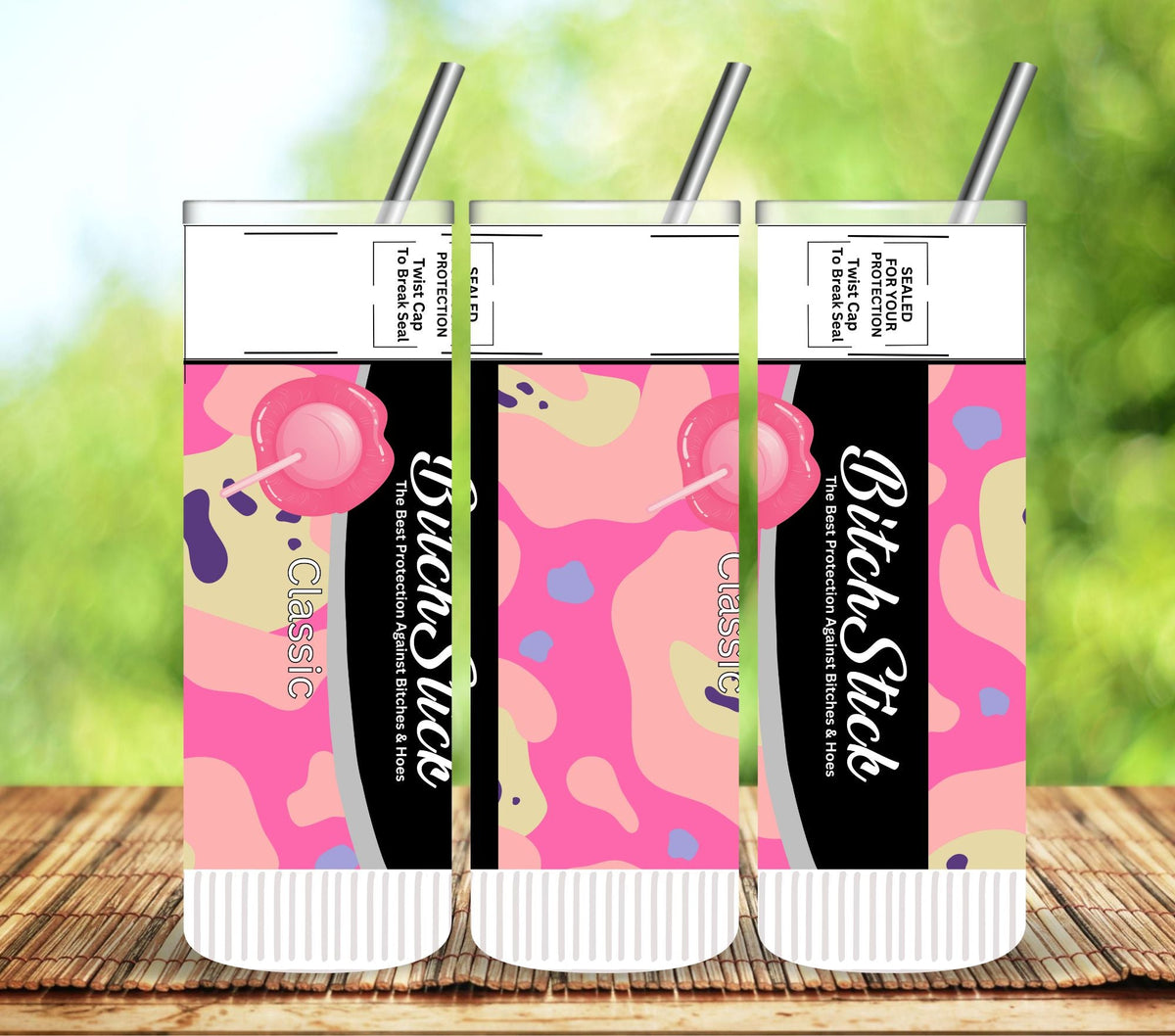 Bitch Stick Vinyl Tumbler Wrap- 5 Designs