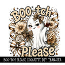 Boo-tch Please Coquette DTF Transfers 2 pc set