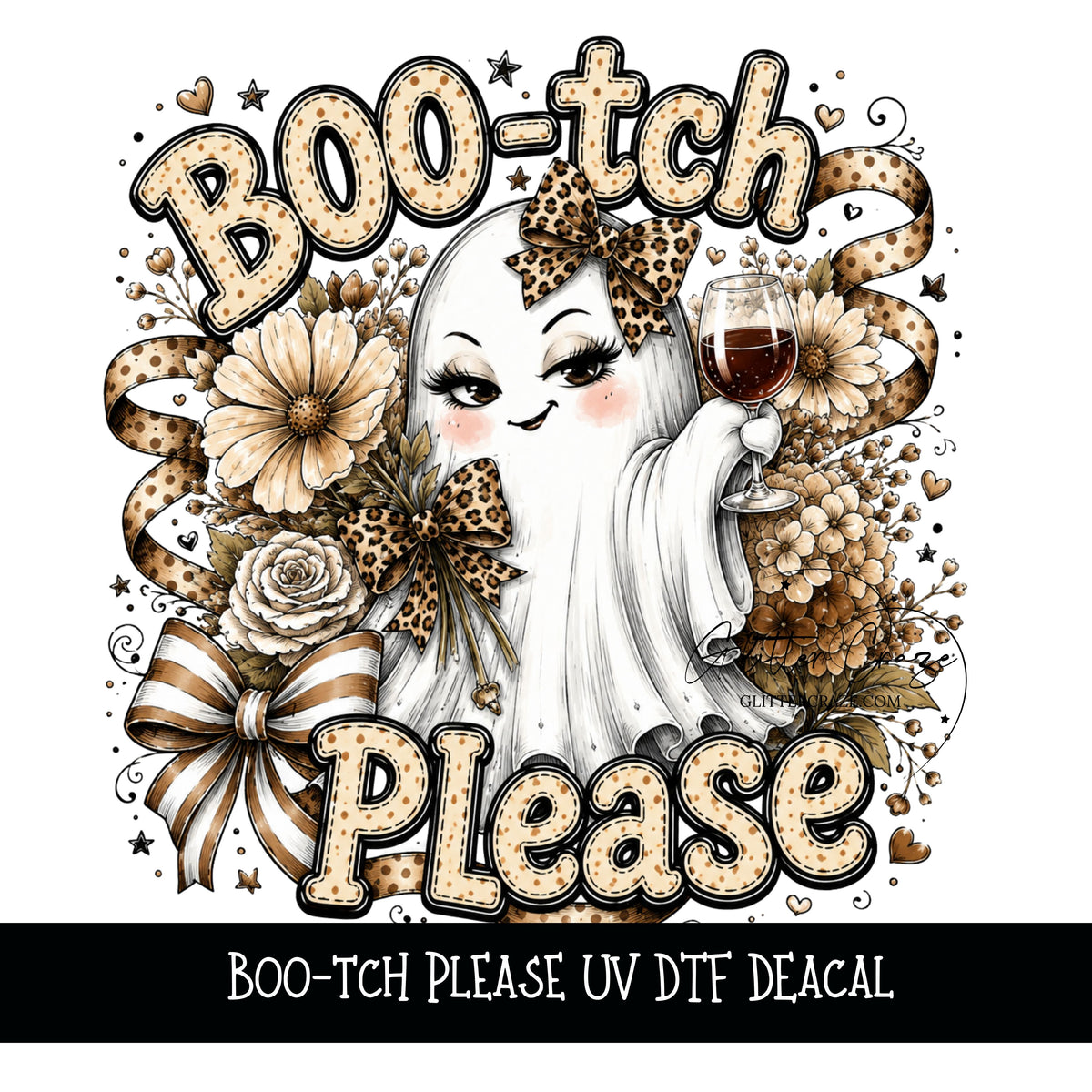 Boo-tch Please UV DTF Decal