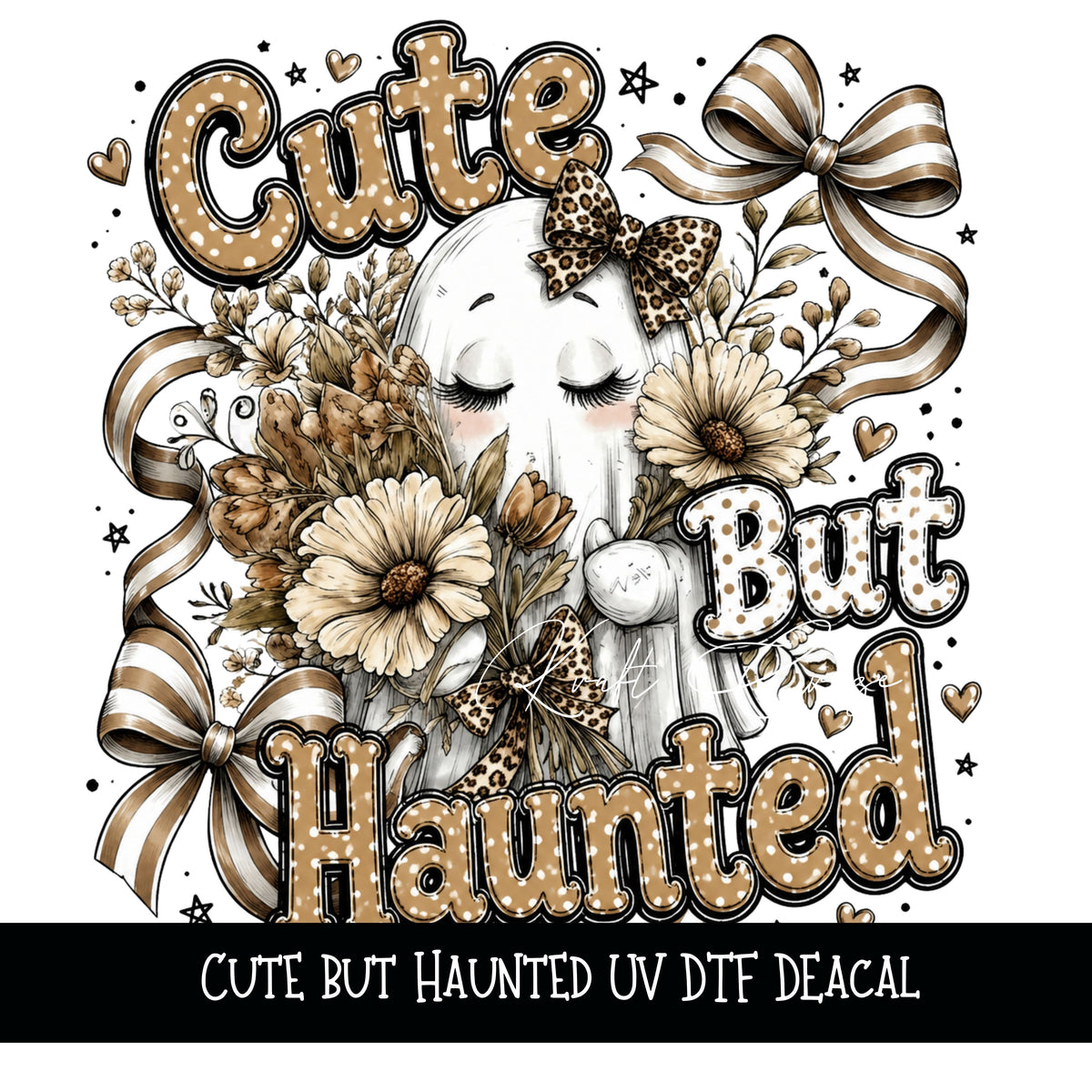 Cute but Haunted UV DTF Decal