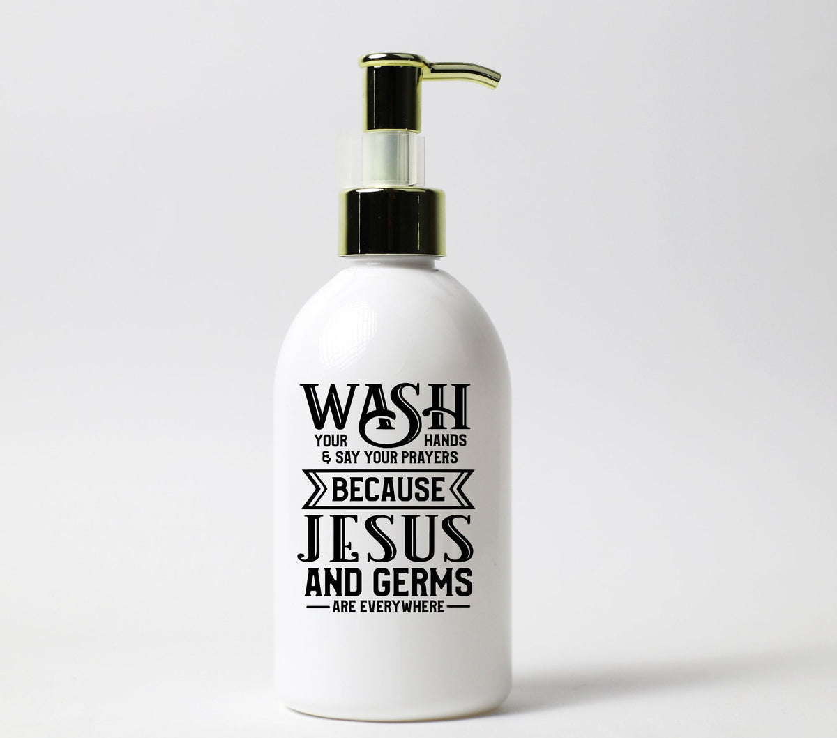 Jesus and Germs Soap Dispenser UV DTF Decal