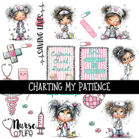 Charting my Patience - UV DTF Decal sheet 2 Designs