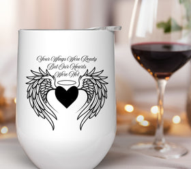 Your wings were ready our hearts were not UV DTF Decals
