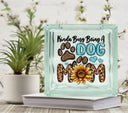 Kinda Busy Being a Dog Mom Glass Block Decal