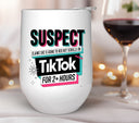 Suspect claims she's going to bed but scrolls Tiktok for hours UV DTF Decals