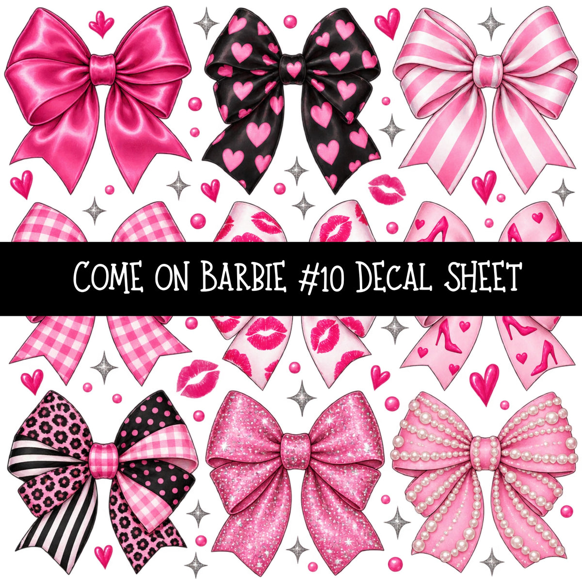 Come on Barbie UV DTF Decal sheets 13 Designs available