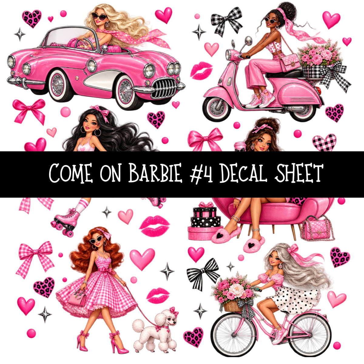 Come on Barbie UV DTF Decal sheets 13 Designs available