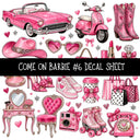 Come on Barbie UV DTF Decal sheets 13 Designs available
