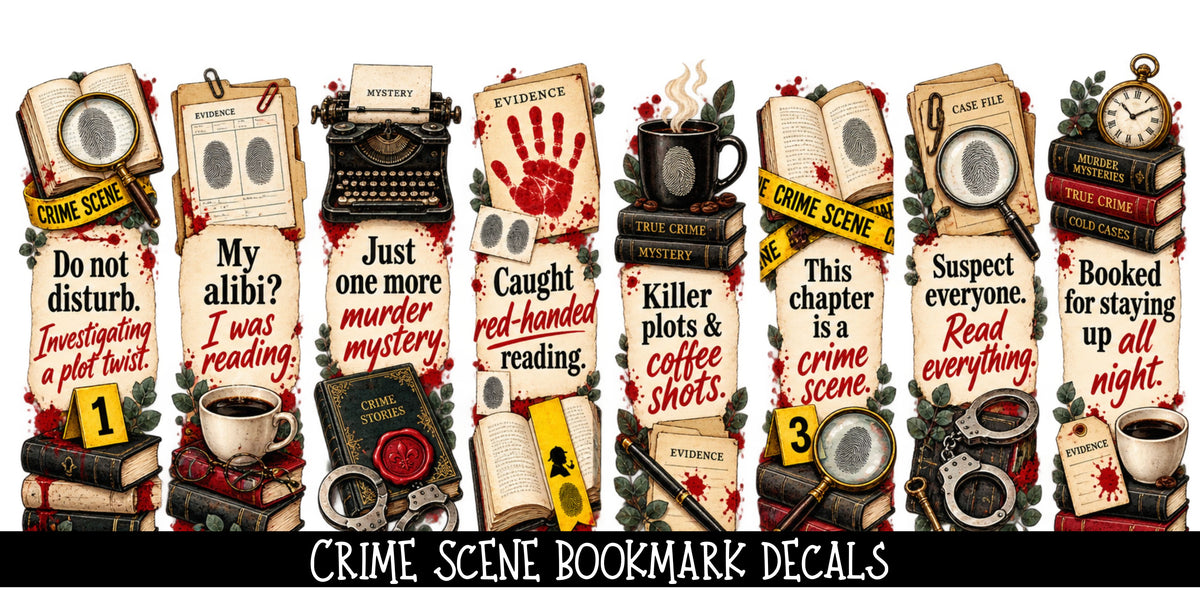 Crime Scene Bookmark UV DTF Decal sheet- 8 Designs