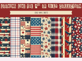 Looking like the 4th of July Collection 12x12 Vinyl Sheets- 8 Designs Available