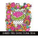 Hello Summer Doodle Flower Decal  UV DTF Decal
