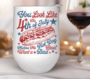 You look like the 4th of July UV DTF Decals