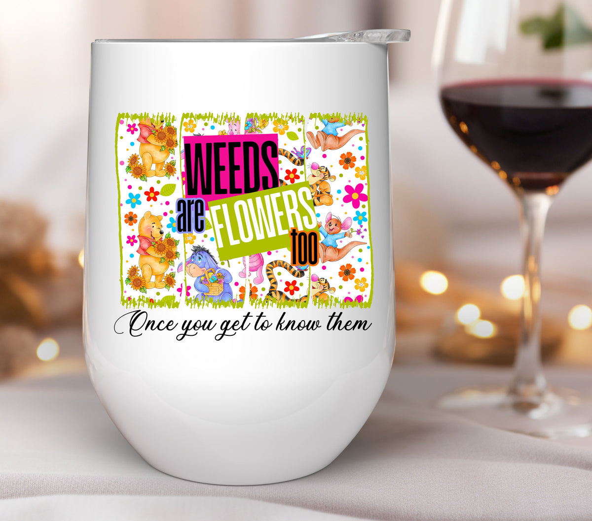 Weeds are flowers  too  brushstroke UV DTF Decals