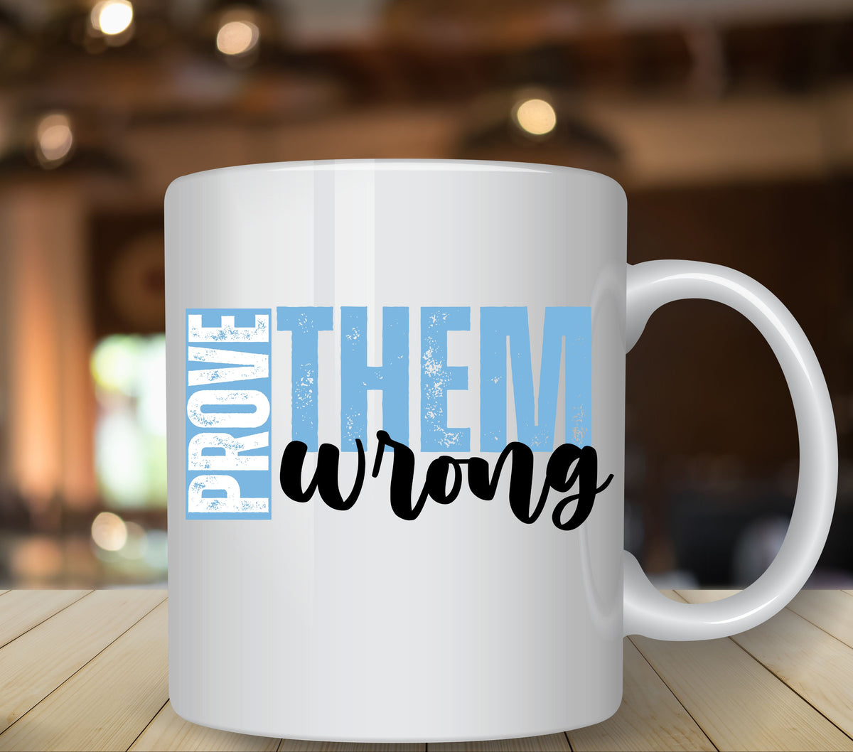 Prove them wrong Blue UV DTF Decals